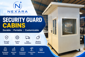 Security Guard Cabins – Reliable and Portable Security Solutions for Every Site